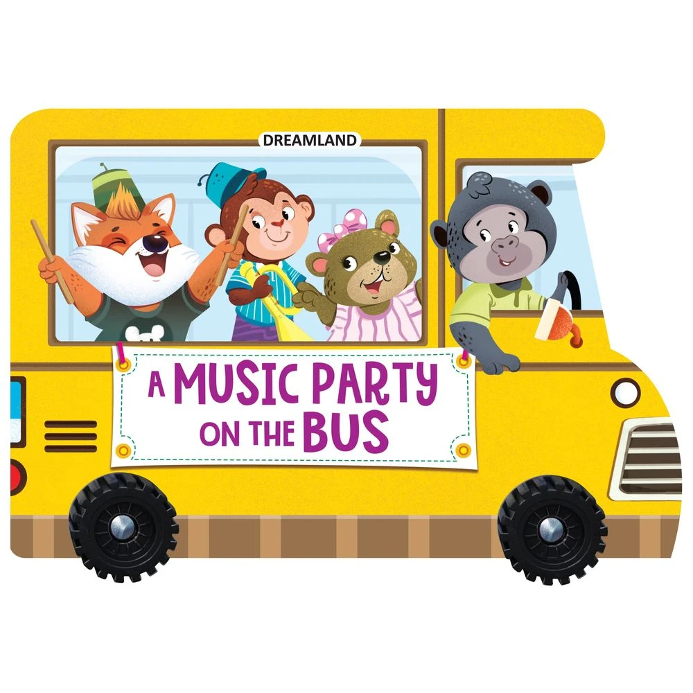 A MUSIC PARTY ON THE BUS - BOARD BK WITH WHEEL DREAMLAND BOOKS