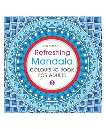 REFRESHING MANDALA COLOURING BOOK - 3 DREAMLAND BOOKS