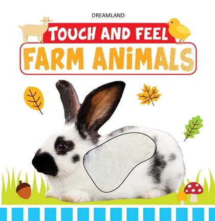 TOUCH AND FEEL - FARM ANIMALS DREAMLAND BOOKS