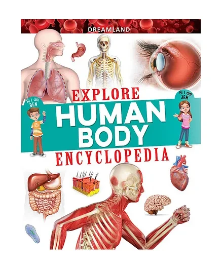 EXPLORE HUMAN BODY ENCYCLOPEDIA DREAMLAND BOOKS