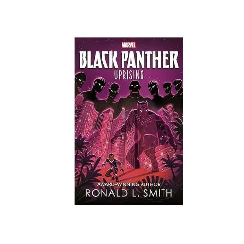 Black Panther Uprising - Marvel’s Must-Read Superhero Saga