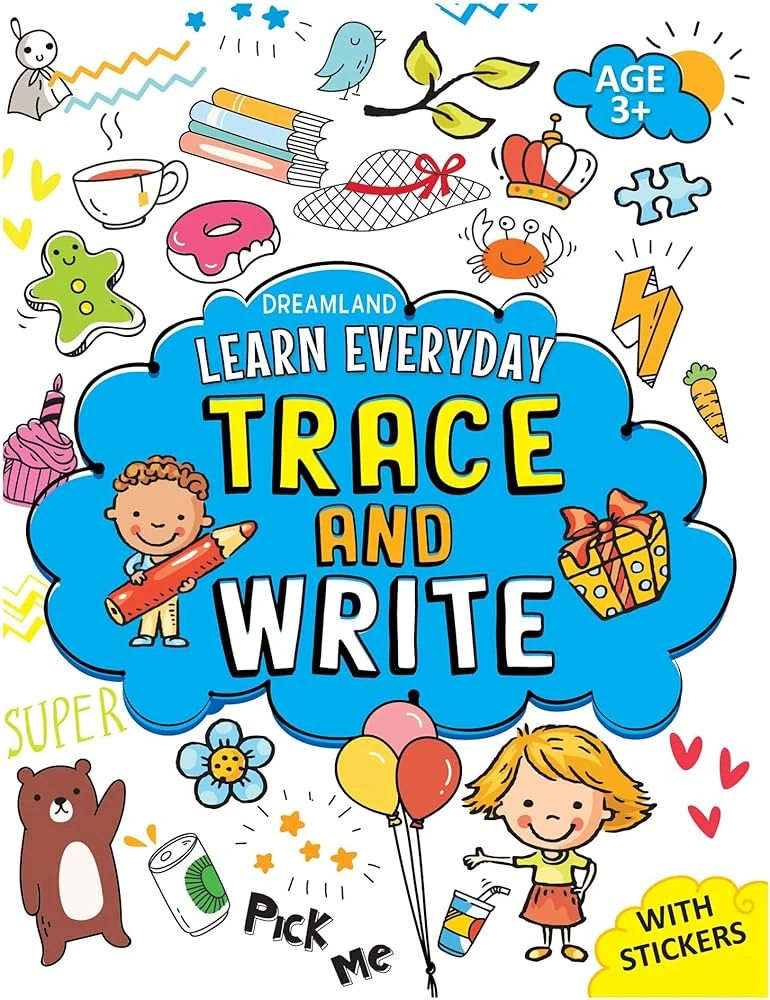LEARN EVERYDAY 3+ - TRACE & WRITE DREAMLAND BOOKS