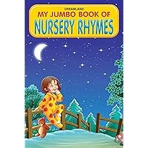 MY JUMBO BOOK OF - NURSERY RHYMES - 1 DREAMLAND BOOKS