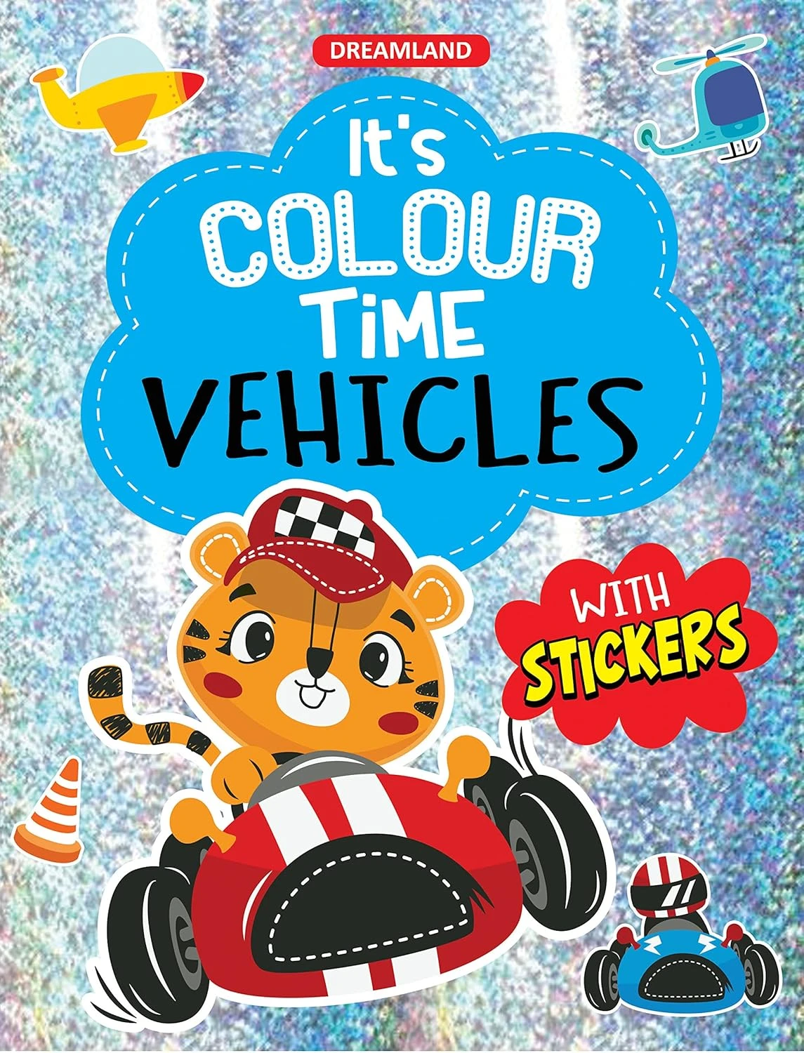 COLOUR TIME - VEHICLES DREAMLAND BOOKS